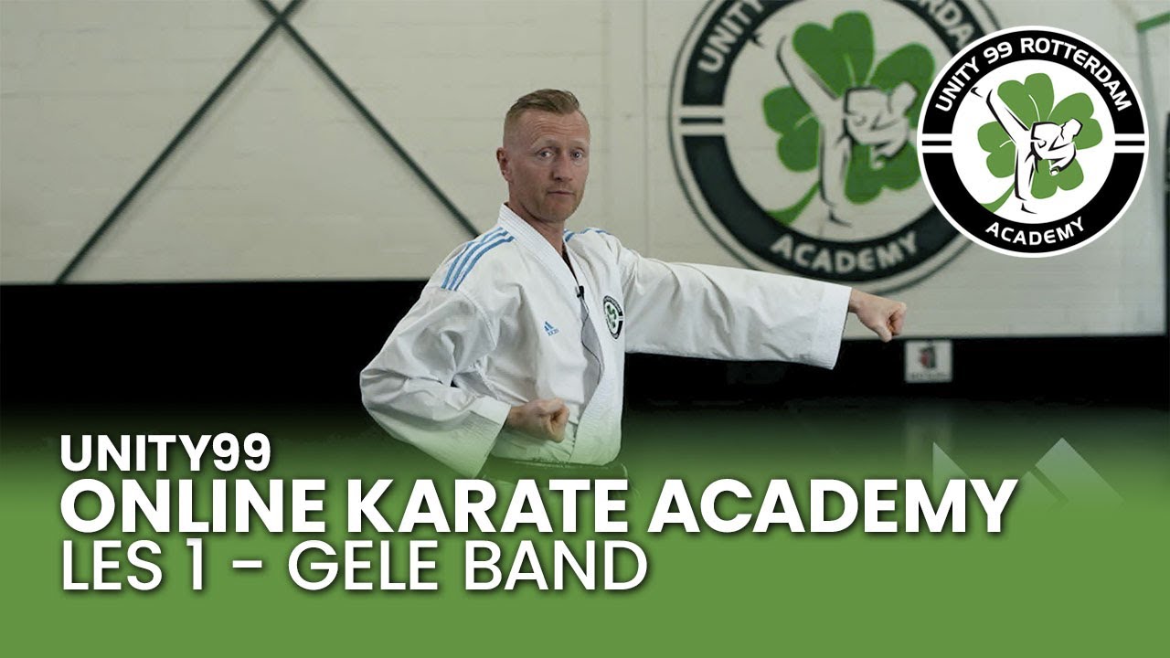 LES 1 - GELE BAND Unity99 online karate academy
