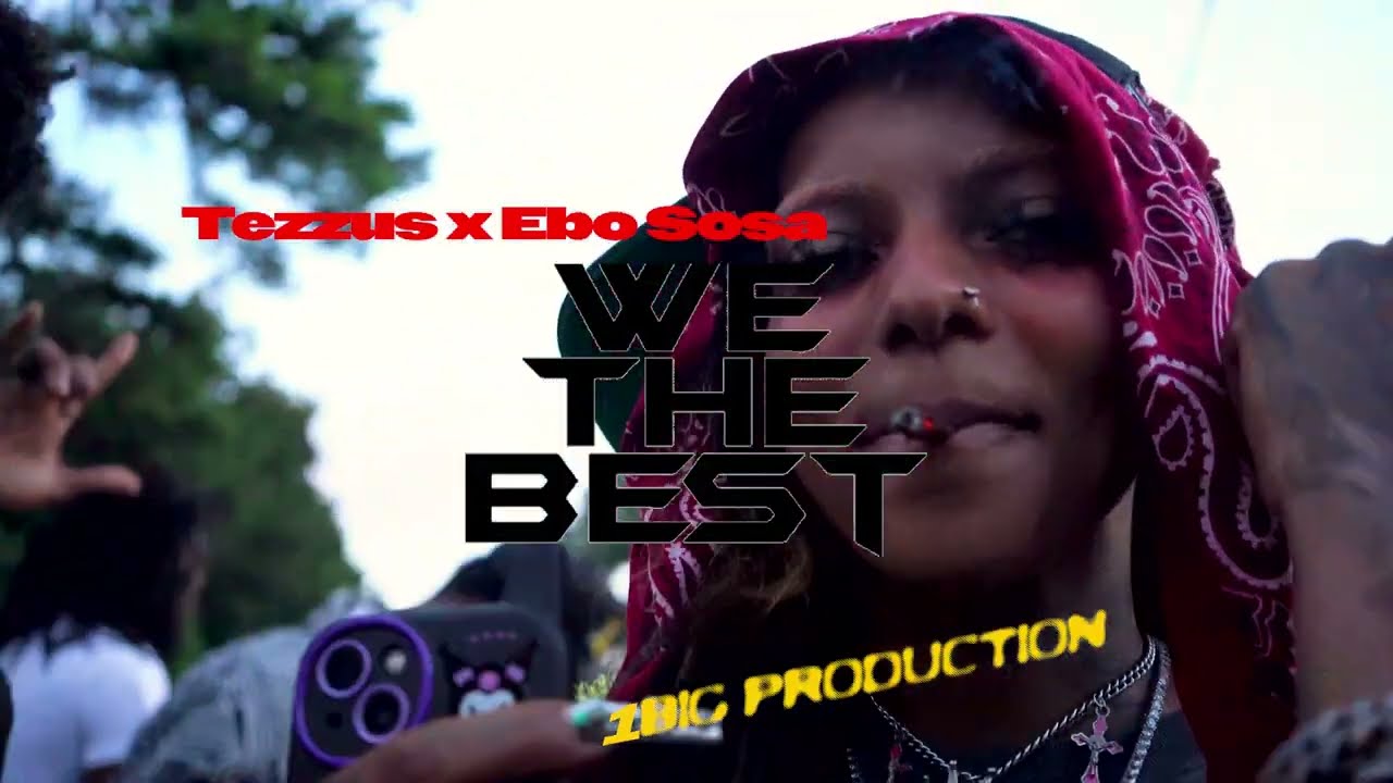 Tezzus x Ebo Sosa- We The Best (Official music video) ​⁠​⁠