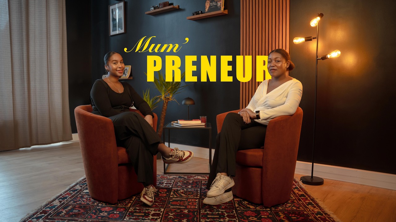 ÉPISODE 1 : MUM'PRENEUR / REV'ELLE TOI ET BRILLE AVEC SAMANTHA