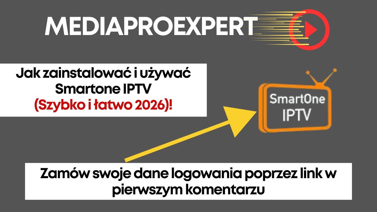 Jak zainstalować i używać Smartone IPTV na Smart TV (W 1 minutę &ndash; 2026)