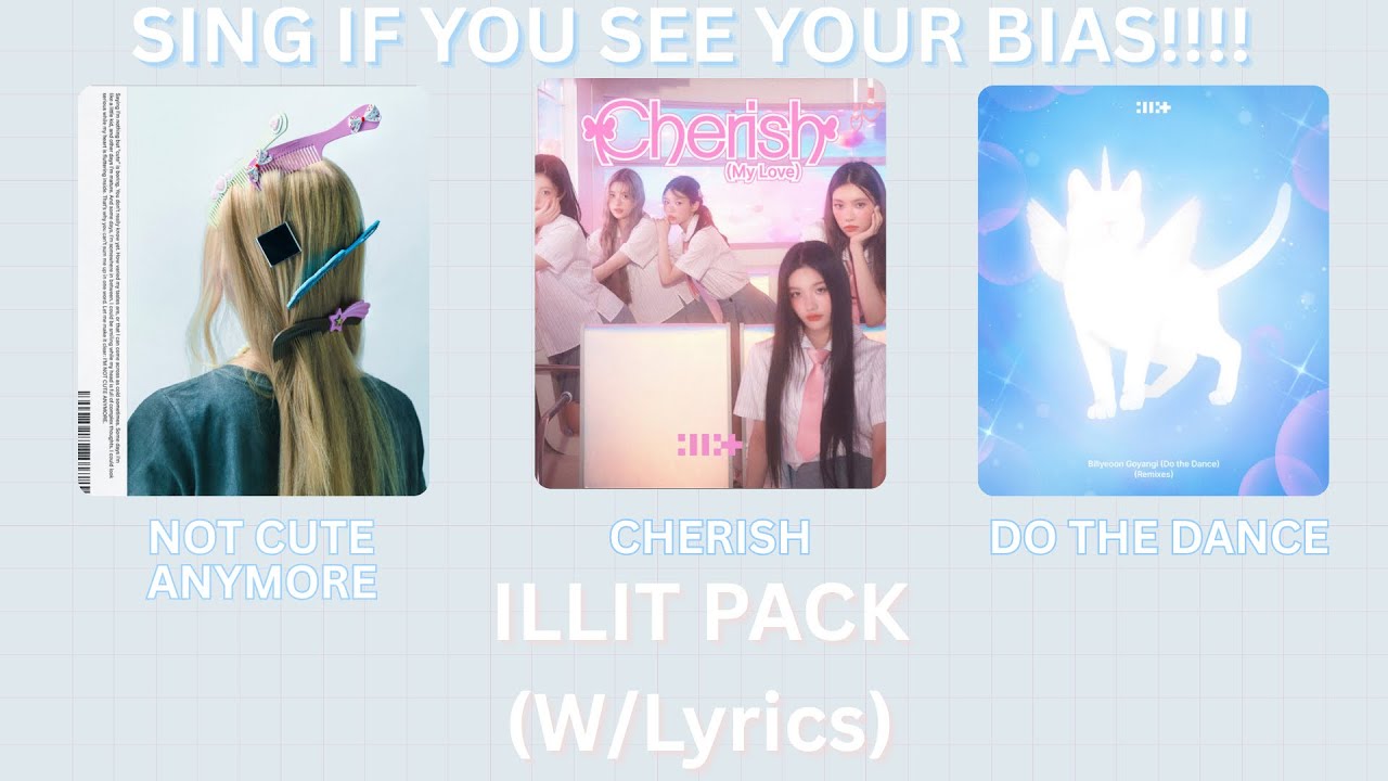 Sing If You See Your Bias!!! - ILLIT PACK PT2!