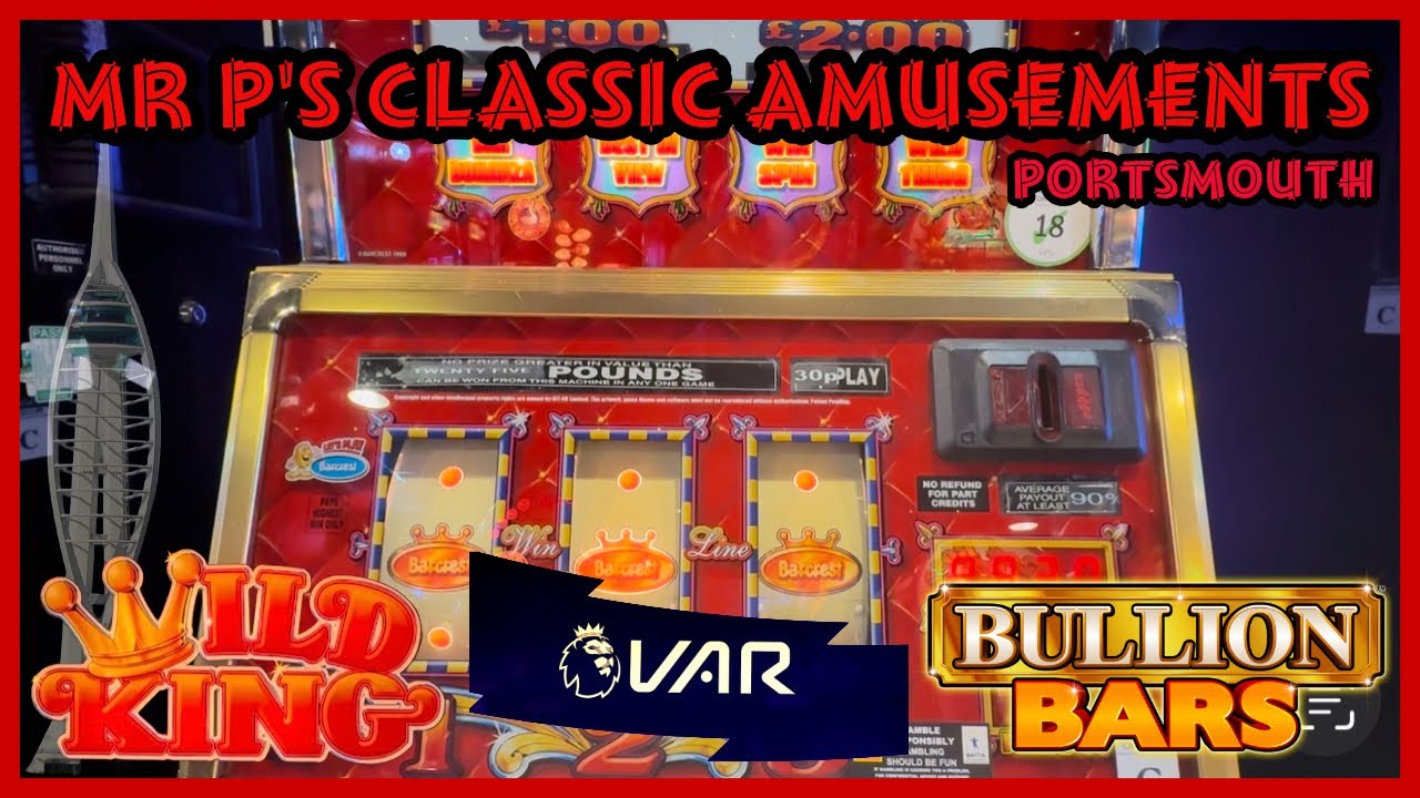 Wild King fruit machine long play with a VAR check 🤔. Bit of Bullion Bars Streaking at Mr P&rsquo;s Pompey