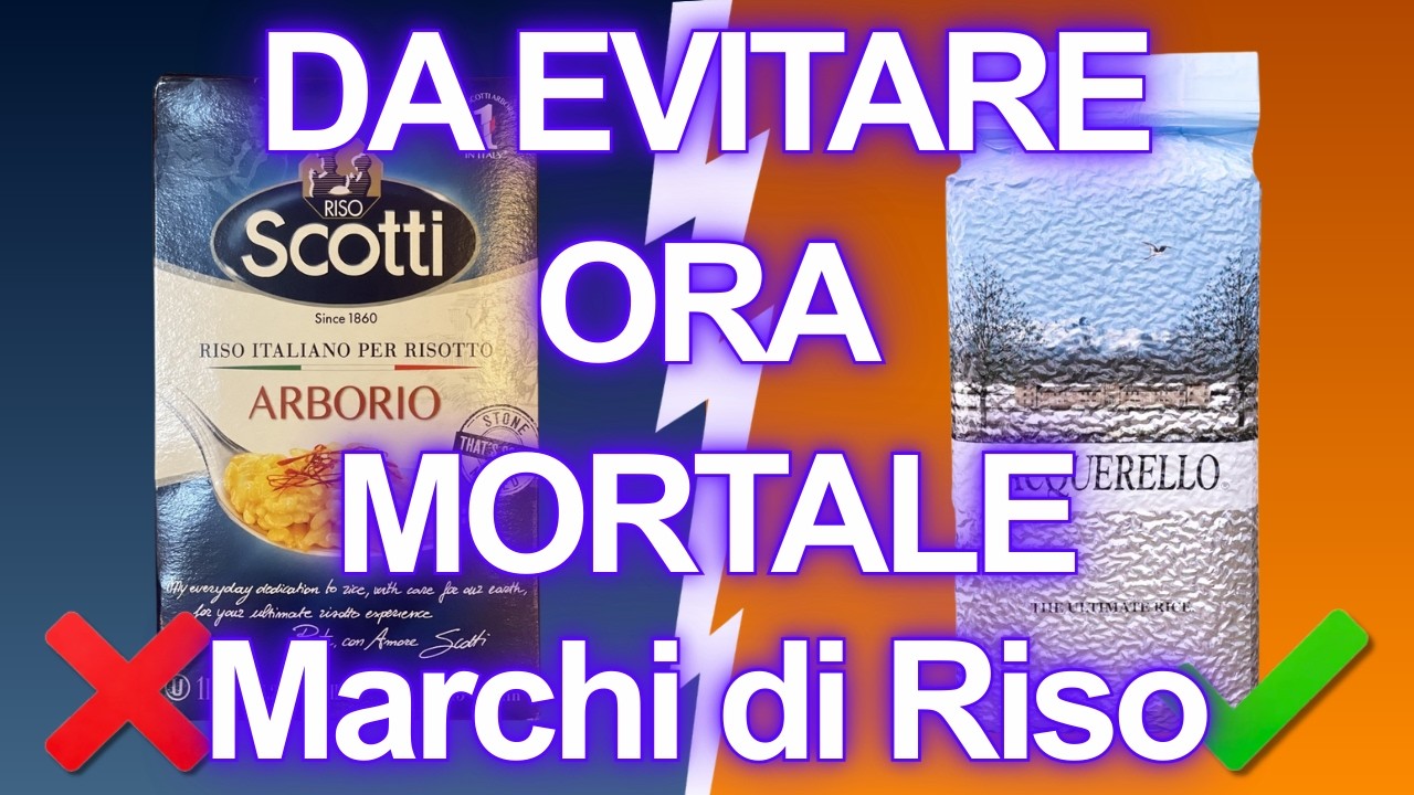 9 Marche di Riso Da NON Comprare MAI Più! (E 3 Che Sono SICURE!)