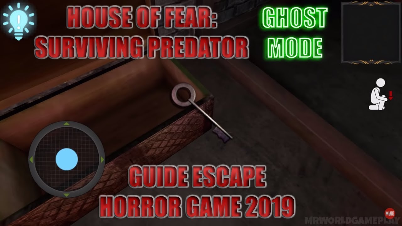 House of Fear: Surviving Predator Guide Escape Ghost Mode Android Gameplay || Horror Game 2019