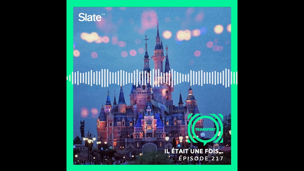 Il était une fois…