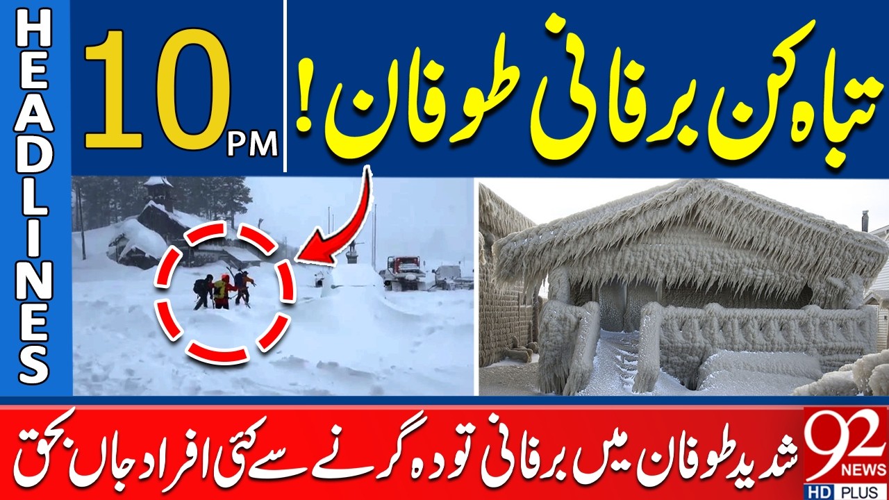 Devastating Blizzard! Avalanche K*ills Several Amid Severe Storm | 10 PM Headlines | 92NewsHD
