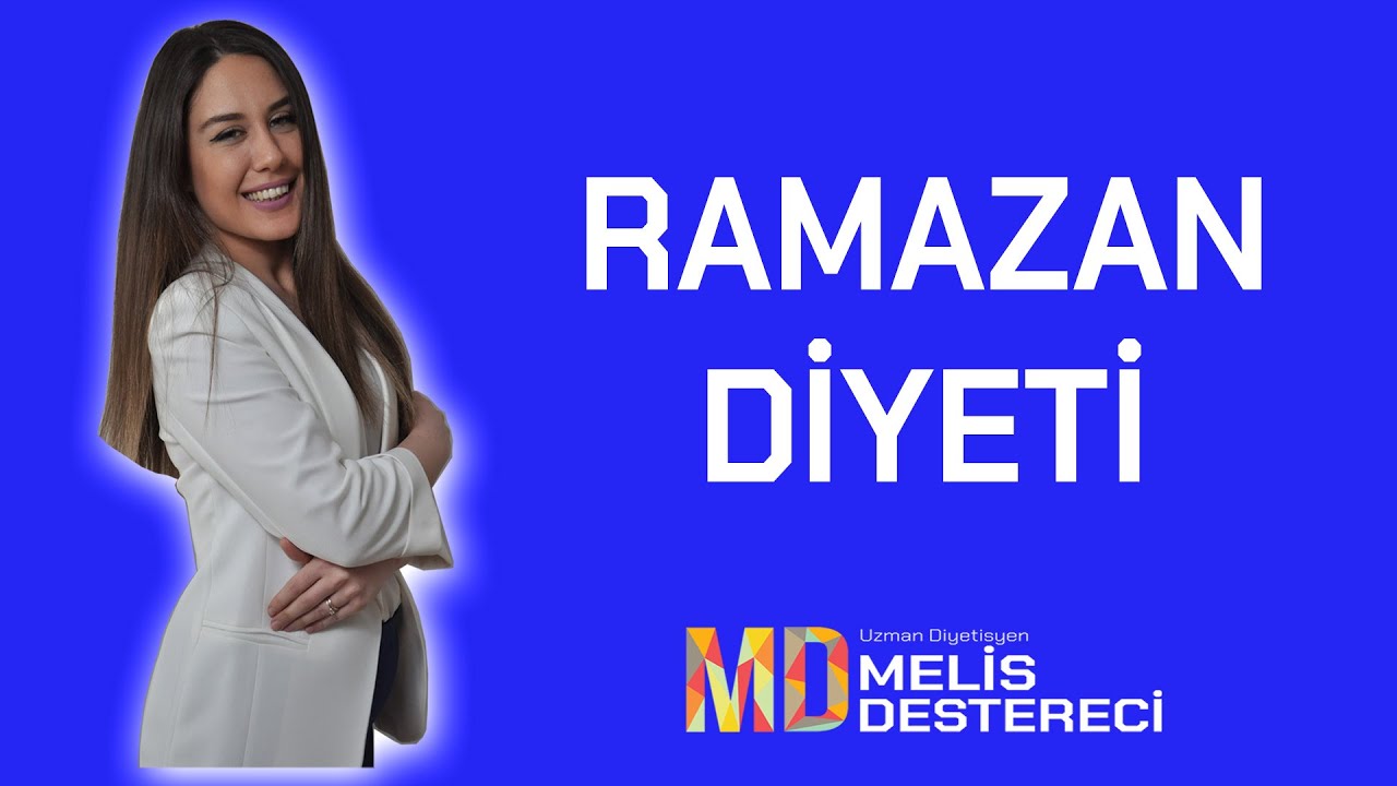 Ramazanda Beslenme - Ramazan Diyeti ile Kilo Vermek