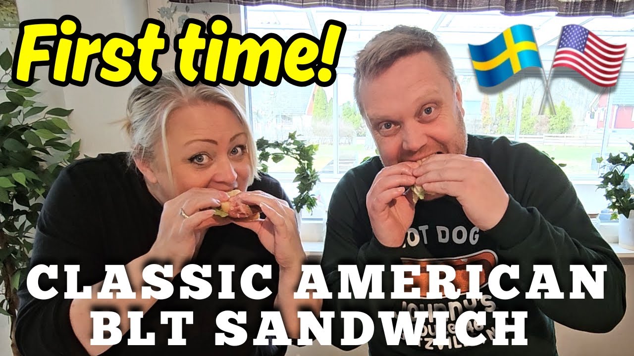 Swedish couple try Classic American BLT for the first time!
