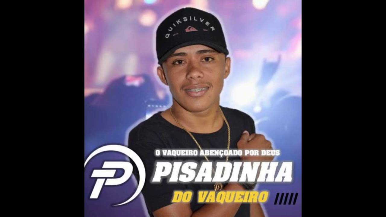 VAI MALANDRA - PISADINHA DO VAQUEIRO