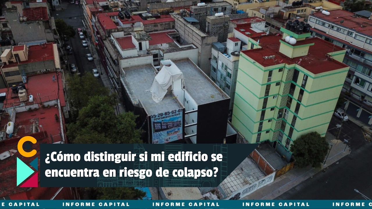 ¿Cómo identificar si mi edificio es seguro ante riesgos de colapso en la capital? I Informe Capital