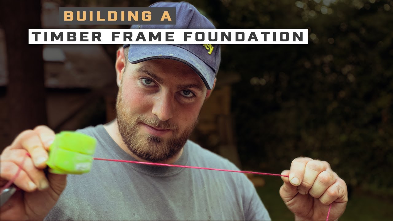 Building a TIMBER FRAME FOUNDATION