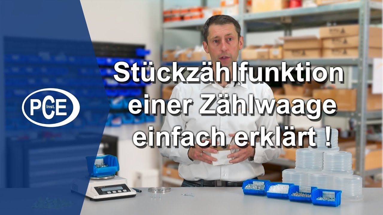 Stückzählfunktion einer Zählwaage einfach erklärt ! | PCE Instruments
