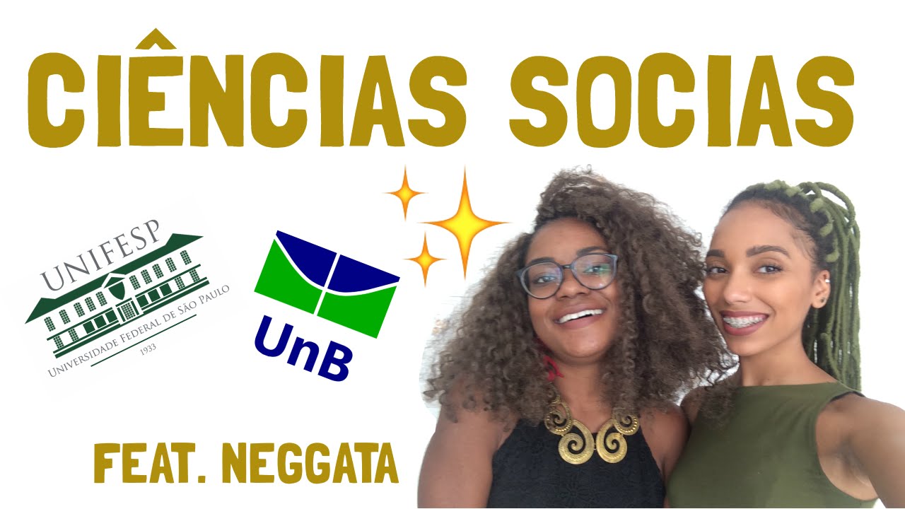 Meu curso: Ciências Sociais | com Neggata