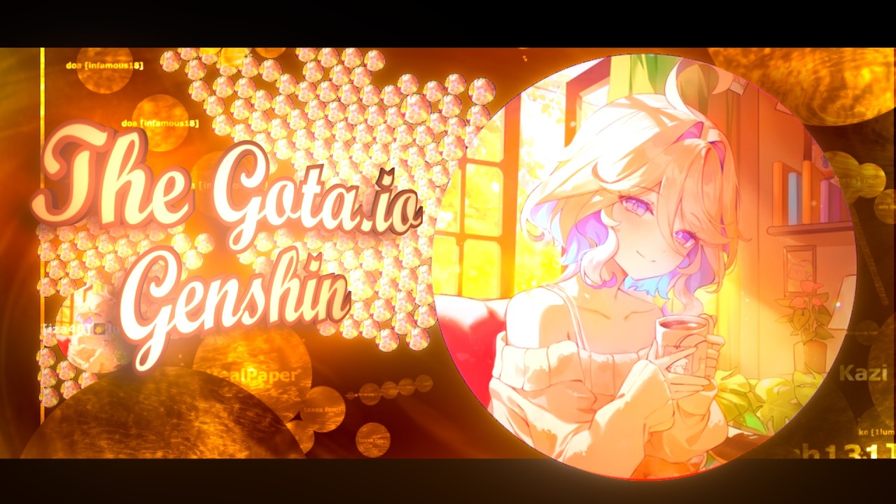 🧡 💛 The Gota.io Genshin?!   原神  |《𝟐𝟓𝟔𝐱》 💛 🧡