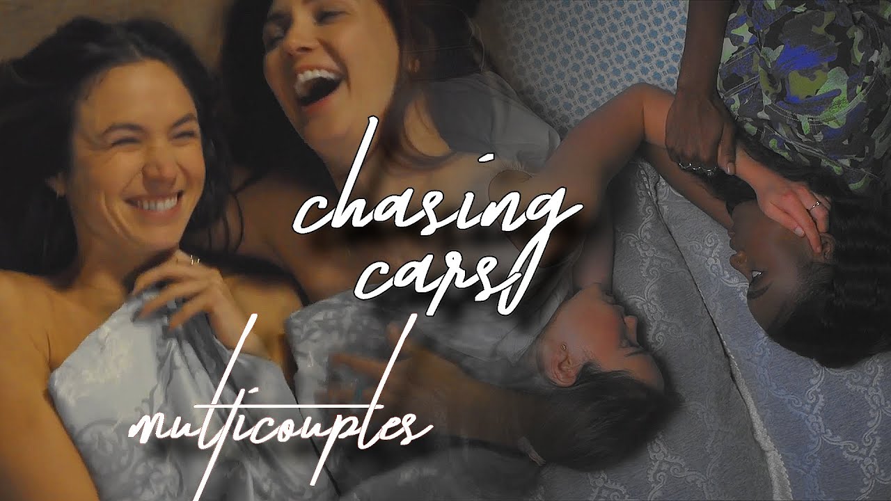 multicouples l chasing cars (for @madeincosmicdreams) [Secret Santa 2023] {MERRY BELATED CHRISTMAS}