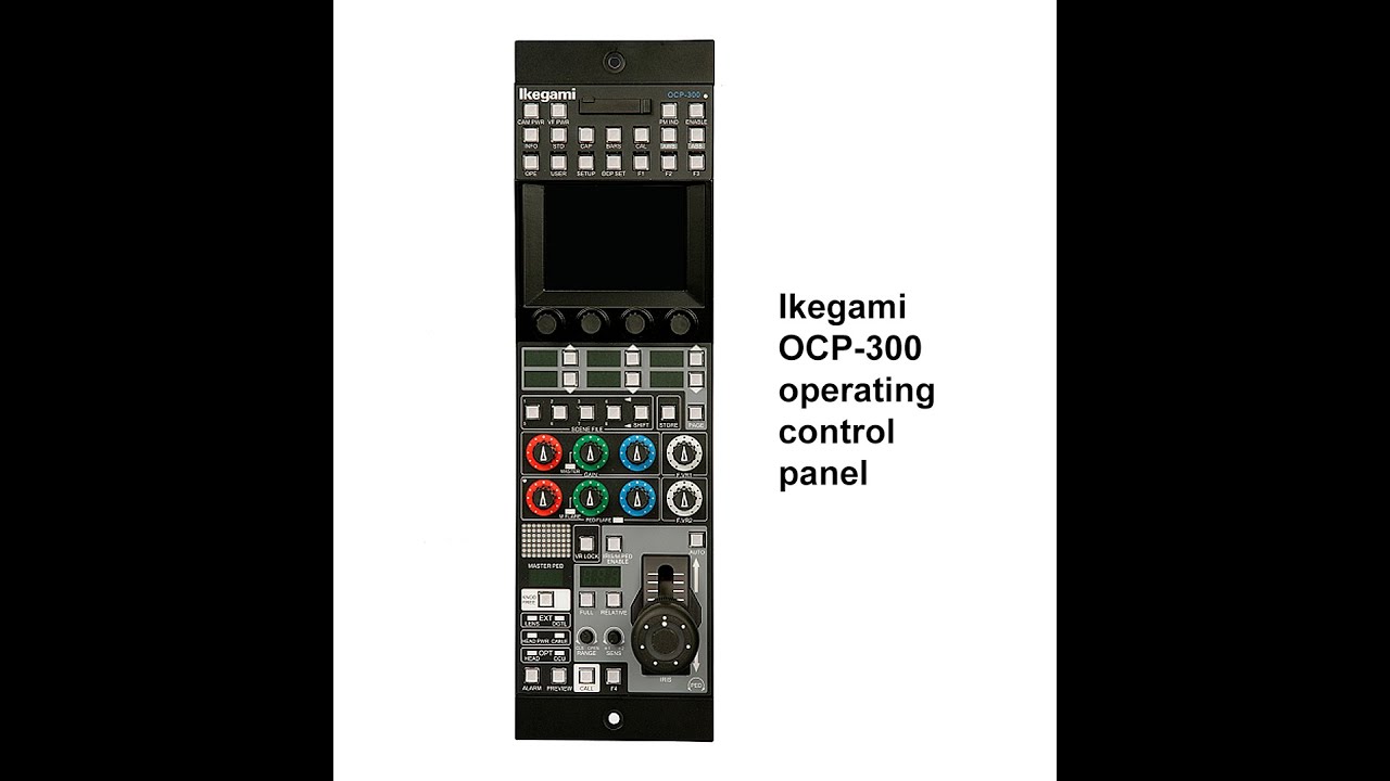 Ikegami OCP-300 Camera Control Panel - Basic Operations