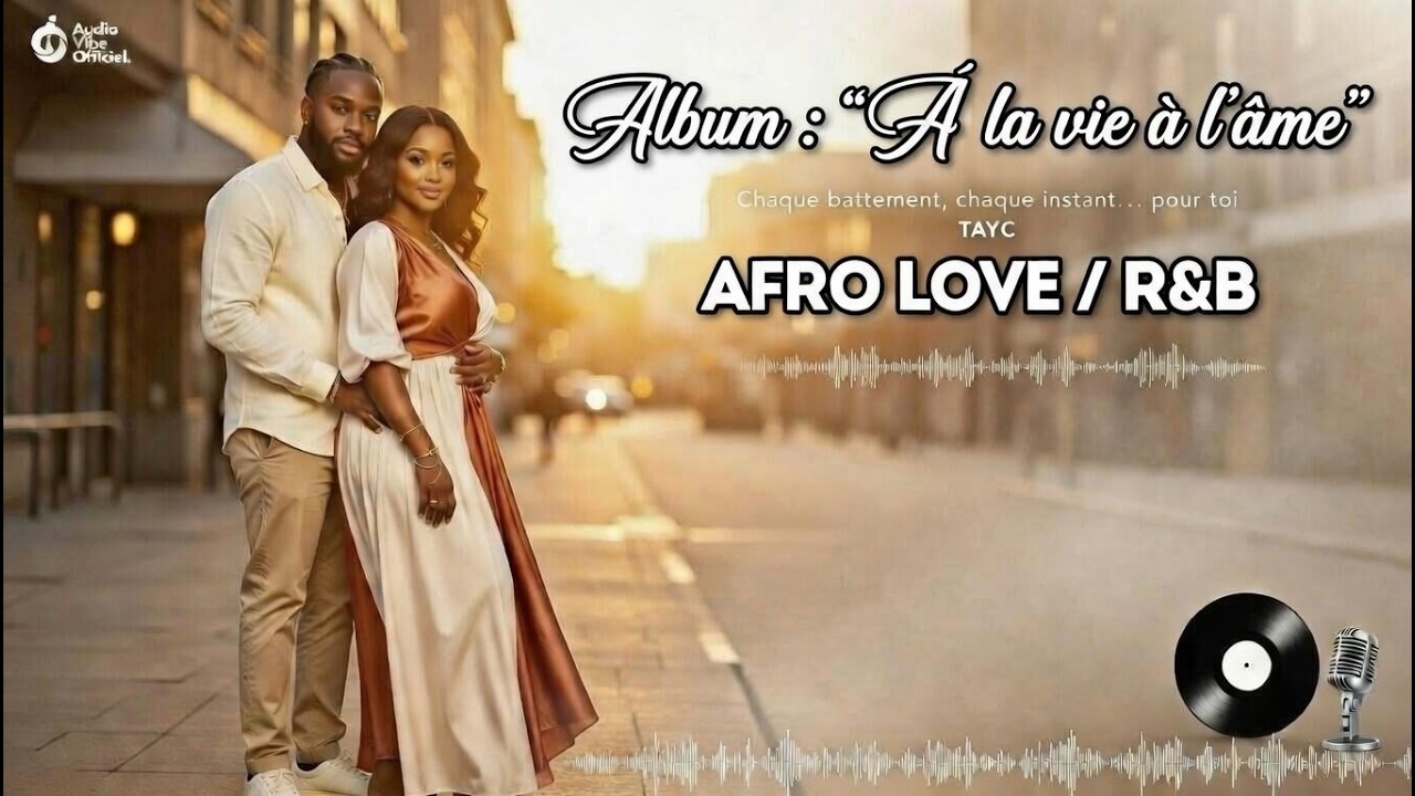 💖 Afro Love & RnB Romantique (Tayc & Dadju )| Musique pour Couple