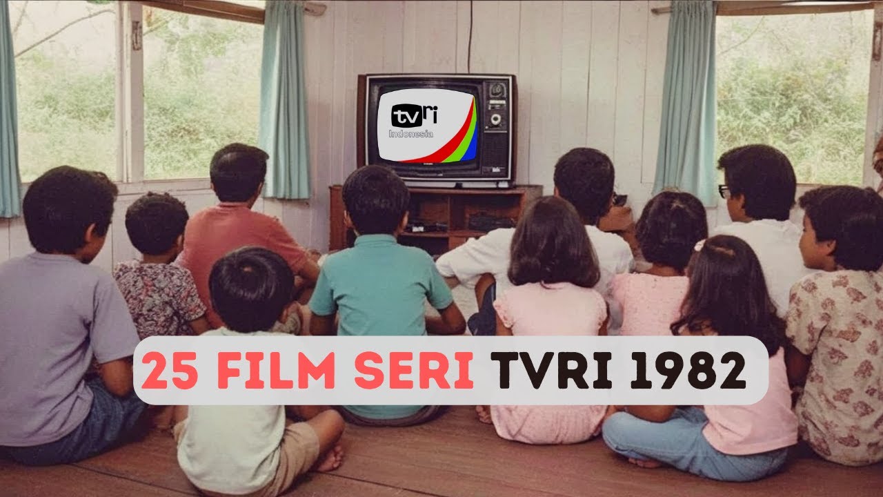 25 Film Seri TVRI Tahun 1982 ada Chip's
