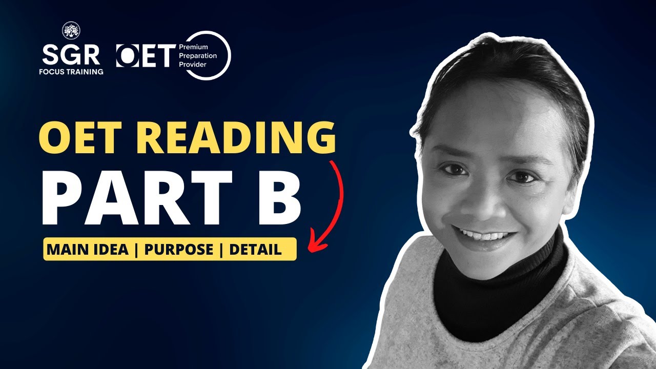 OET Reading Part B - Overview