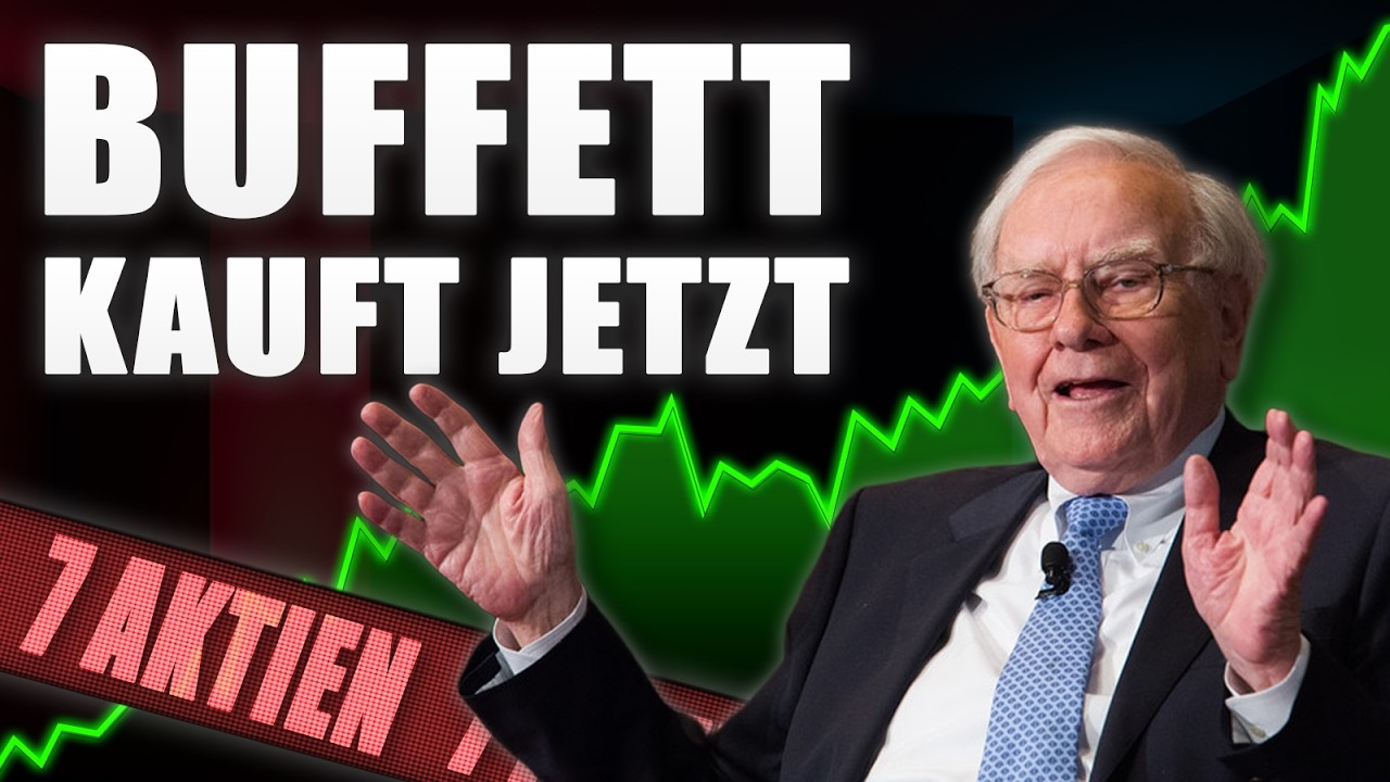 Diese 7 Aktien kauft Warren Buffett JETZT