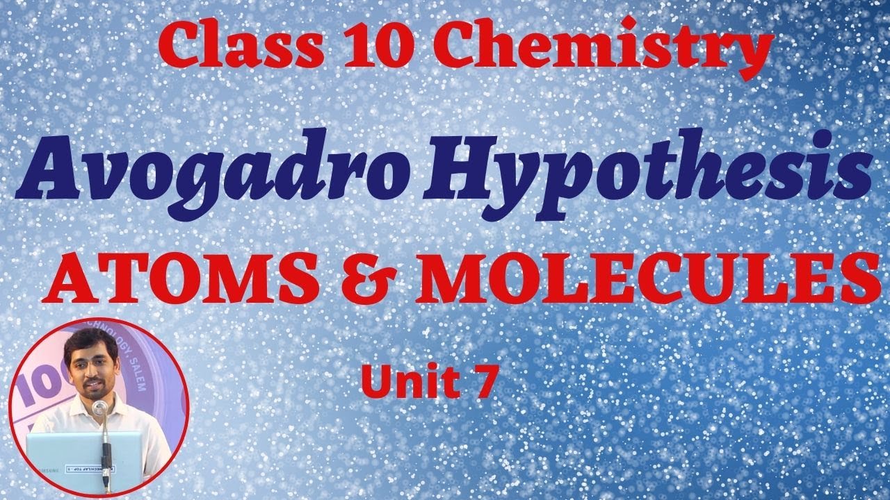 10th Chemistry Avogadro Hypothesis Unit 7 Atoms & Molecules  Part 13 AlexMaths