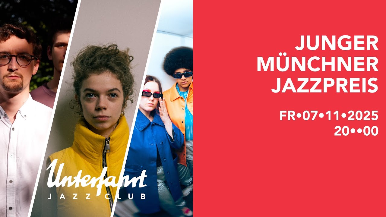Junger M&uuml;nchner Jazzpreis | Live at Unterfahrt 07.11.25