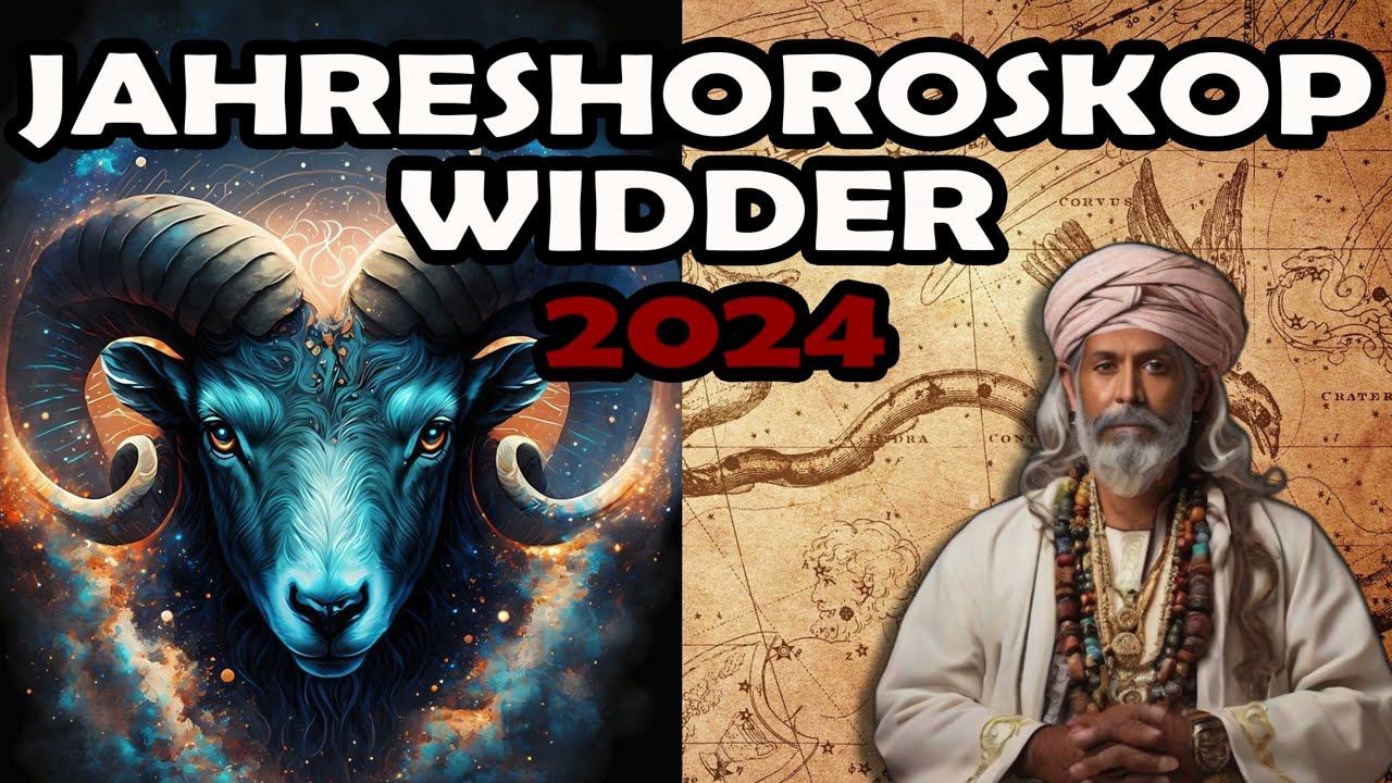 Widder 2024 Jahreshoroskop - Sternzeichen Vorhersage ✴️♈