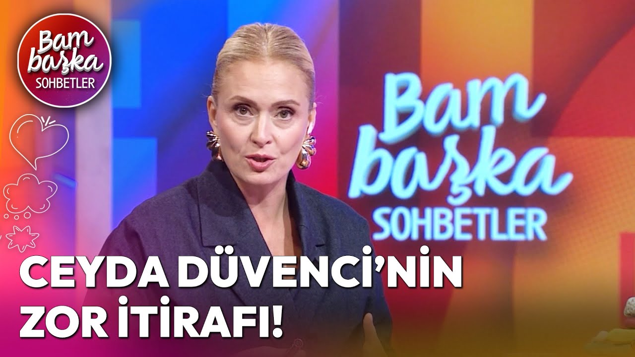 Ceyda Düvenci: Rahim Kasları Bebeği Taşımadığı İçin Ameliyat Oldum! | Bambaşka Sohbetler