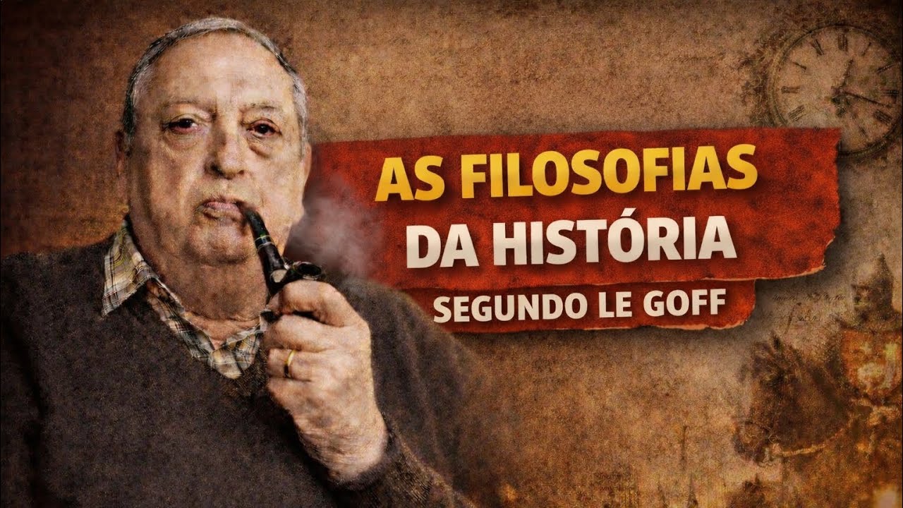 As Filosofias da História segundo Le Goff 