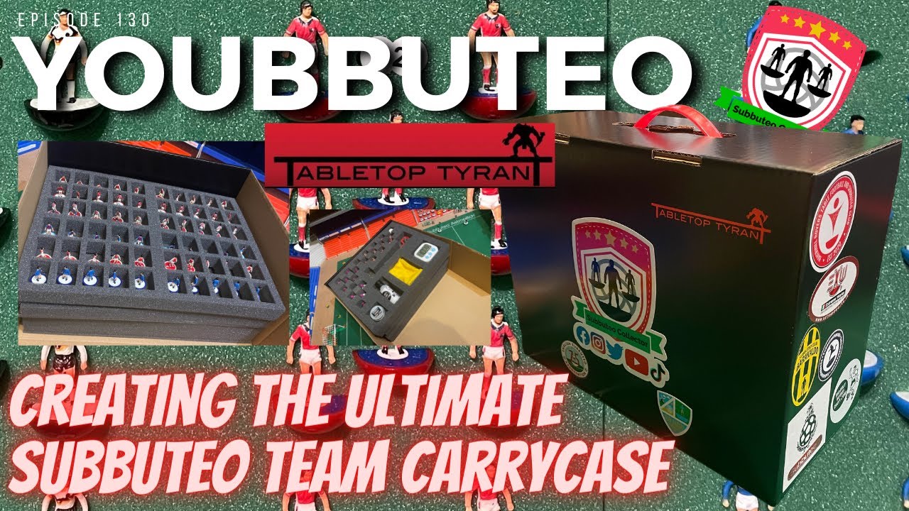 Creating The Ultimate Subbuteo Team Carry Case with Tabletop Tyrant on Youbbuteo