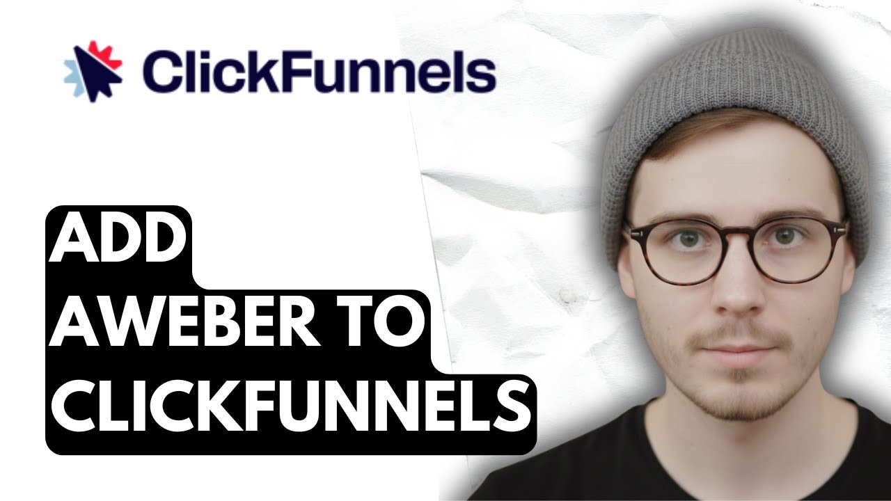 How To Add Aweber To Clickfunnels [2026 Guide]