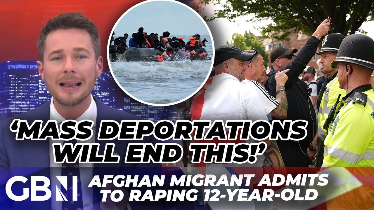 'We NEED mass deportations!' | Afghan migrant ADMITS to raping 12-year-old British girl