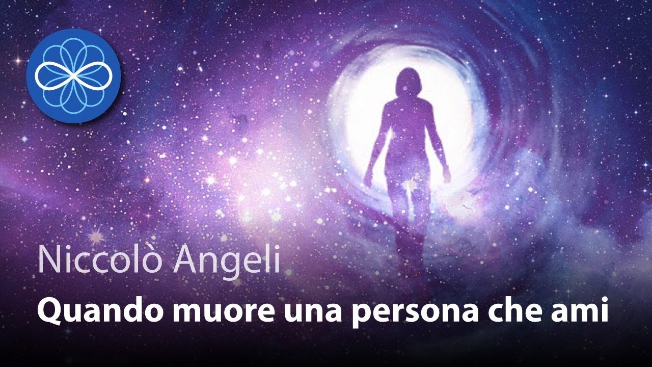 Quando muore una persona che ami - Niccolò Angeli