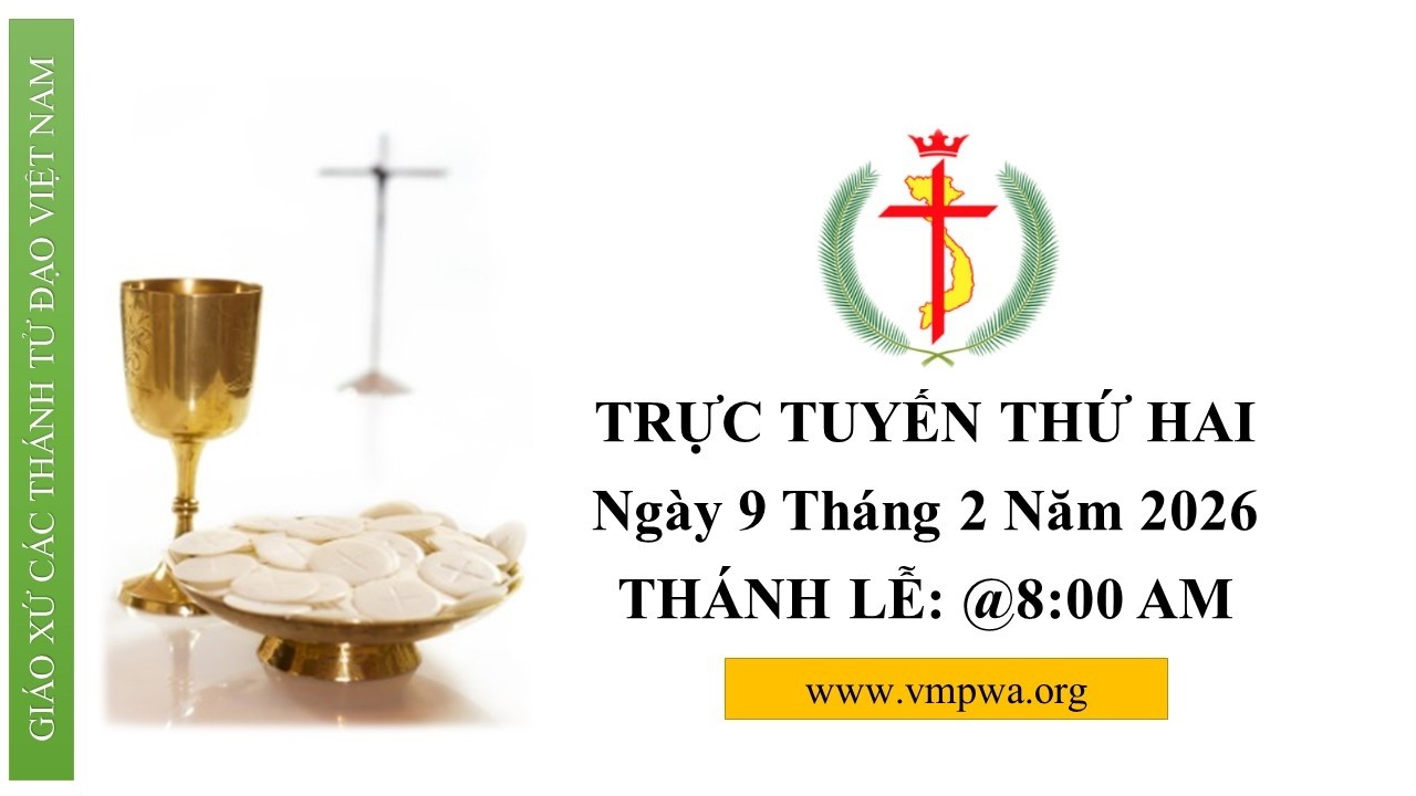 THỨ HAI - Monday 2/9/2026 @8:00 AM