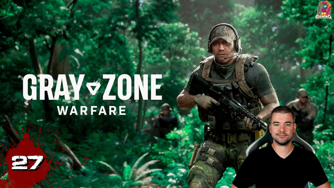 Gray Zone Warfare Let's Play [ S2E27 ] 🔫 ( Anfängerfreundlich )