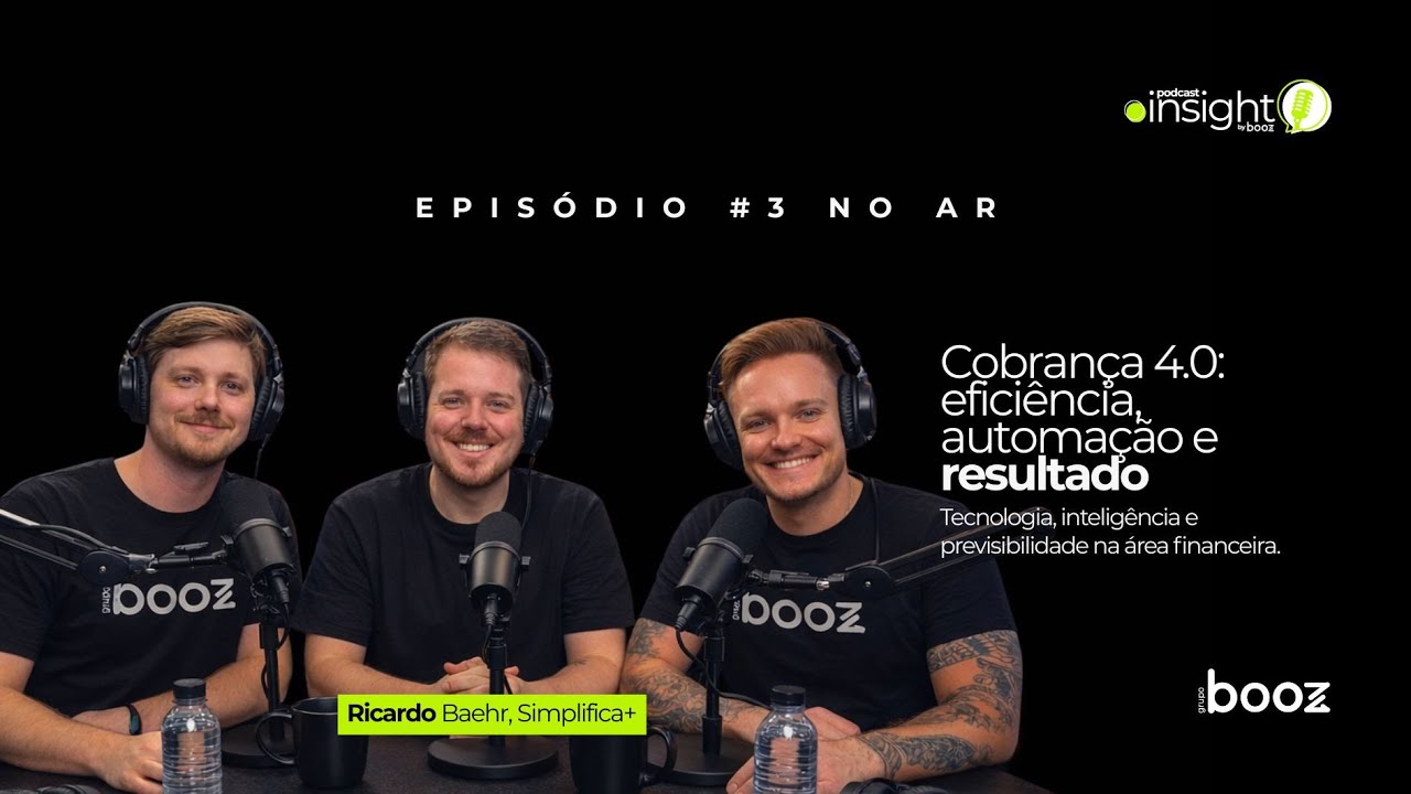 Como transformar tecnologia em eficiência? | Podcast Booz #3