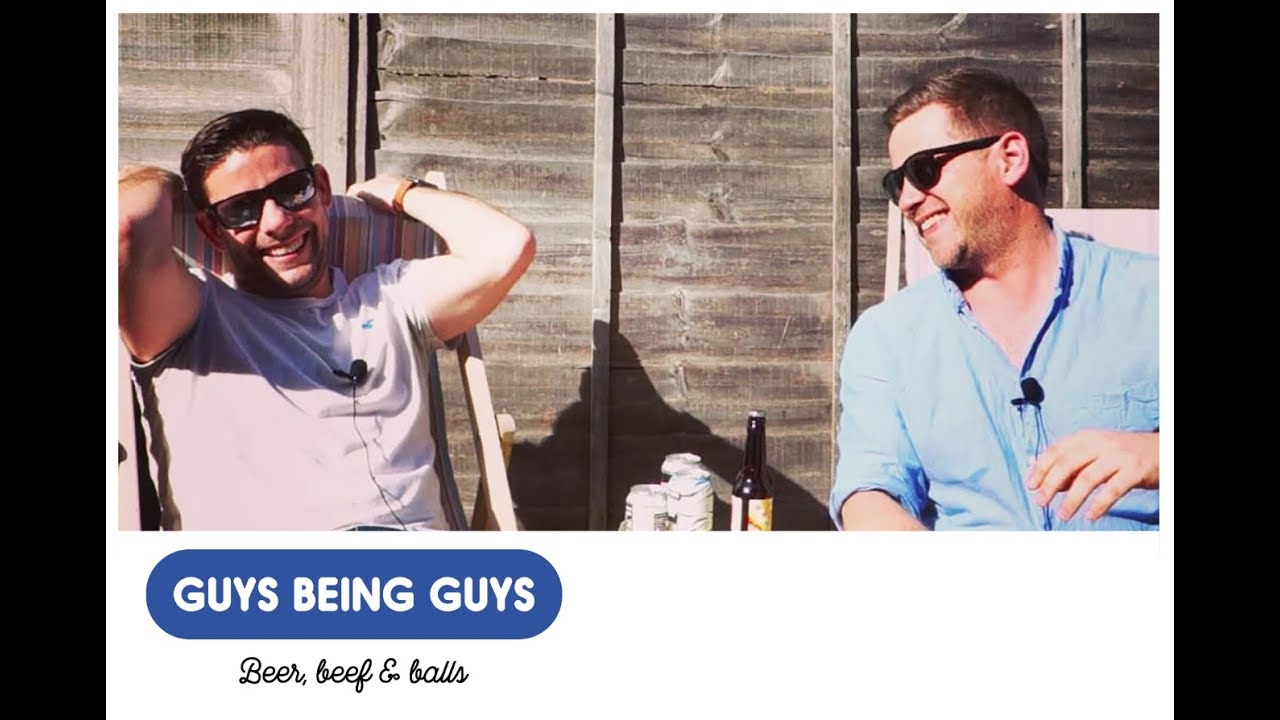 Guys Being Guys - Episode 3 - beer chat!