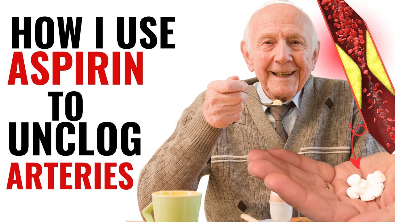 Cardiologist Update: How I Use Aspirin to Unclog Arteries IN Heart Health