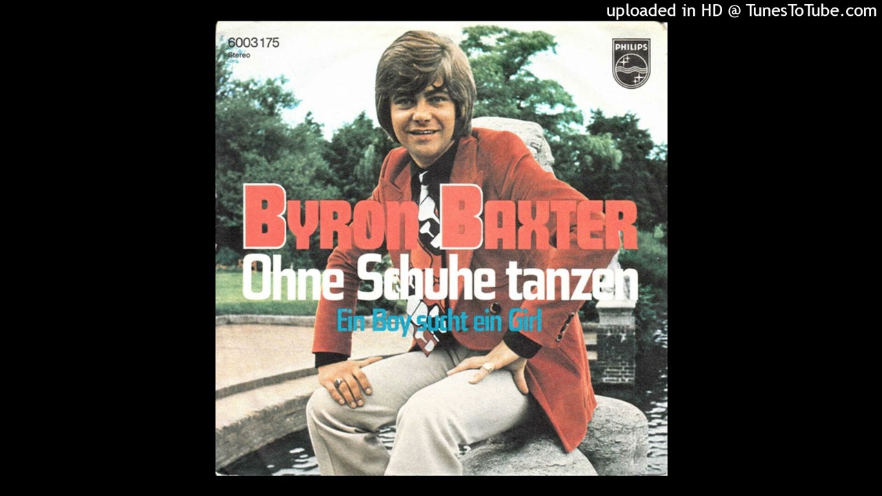 Byron Baxter - Ohne Schuhe Tanzen 1971