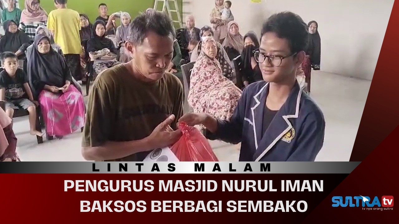 🔴LIVE LINTAS MALAM : PENGURUS MASJID NURUL IMAN BAKSOS BERBAGI SEMBAKO. 16/02/2026
