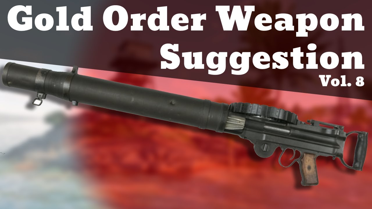 Gold Order Weapons of the Rising Sun - Enlisted Gold Order Weapon Suggestions