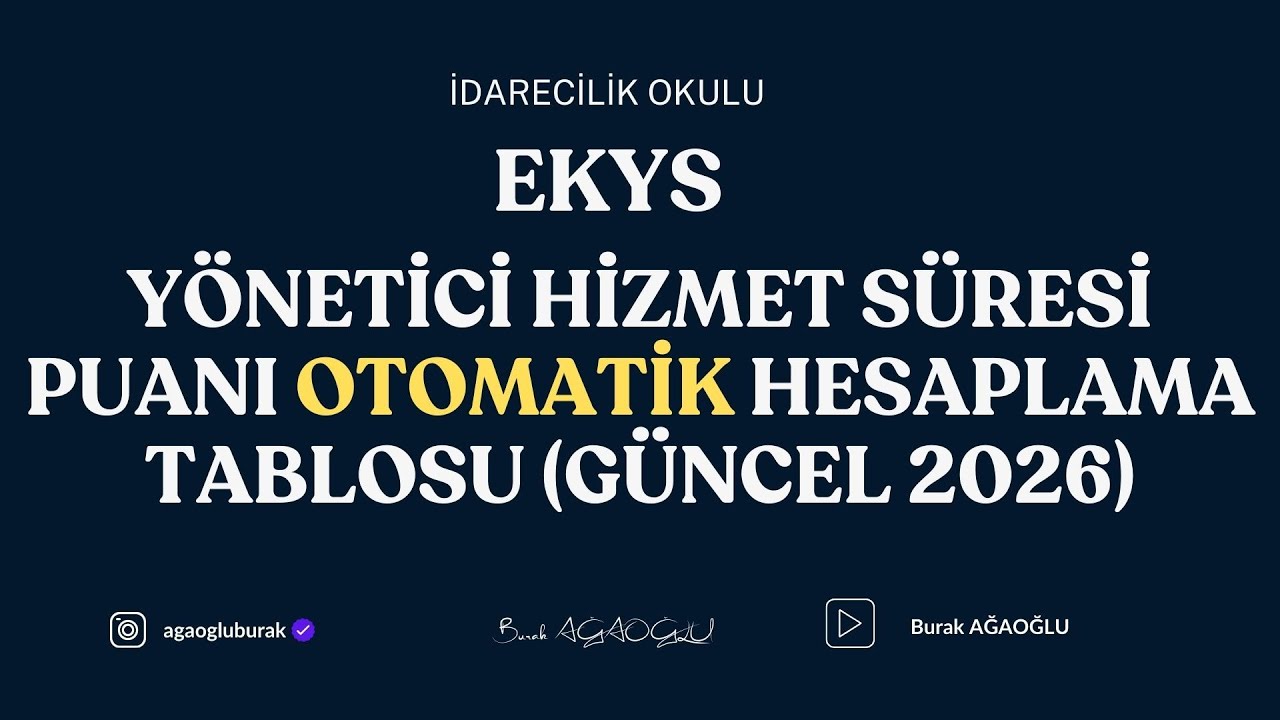 YÖNETİCİ HİZMET SÜRESİ PUANI OTOMATİK HESAPLAMA TABLOSU (GÜNCEL 2026)