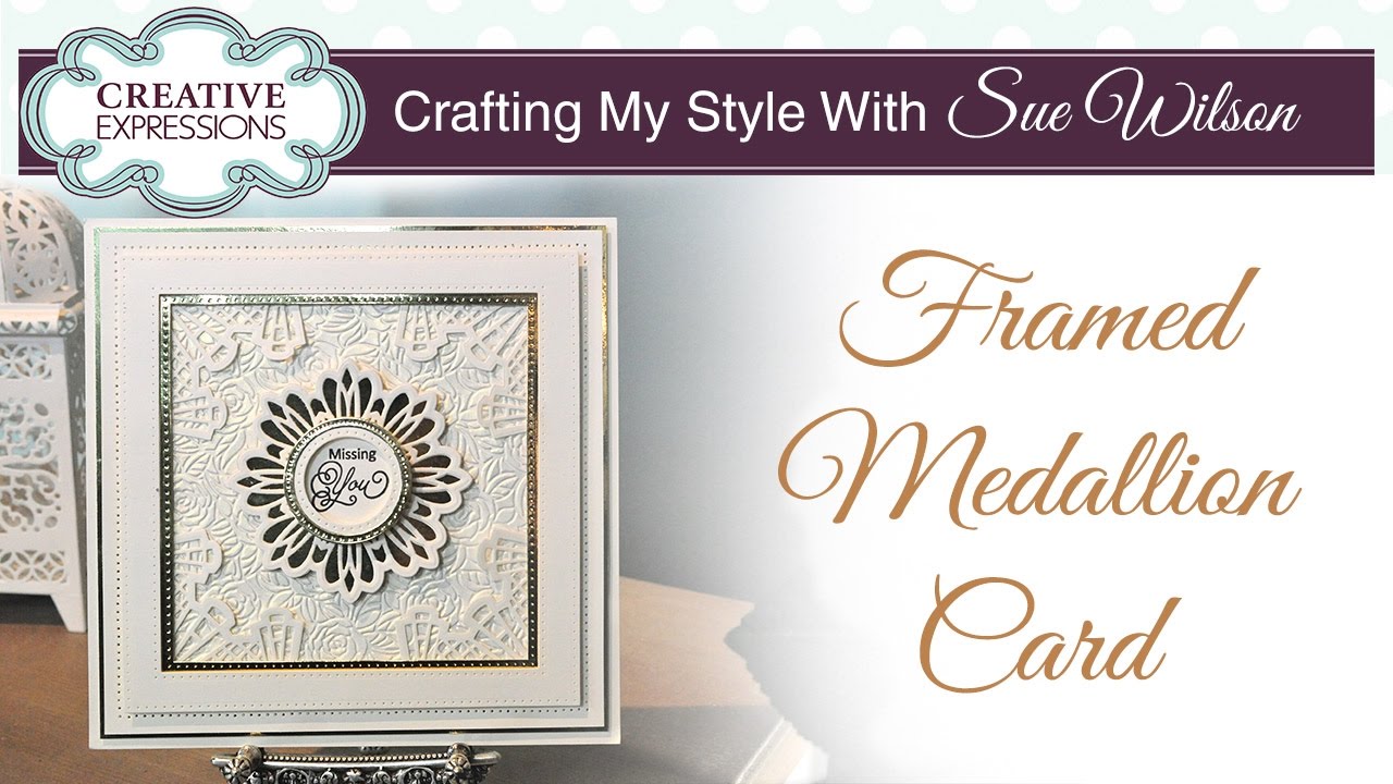 Simple Die Cut Card | Crafting My Style with Sue Wilson