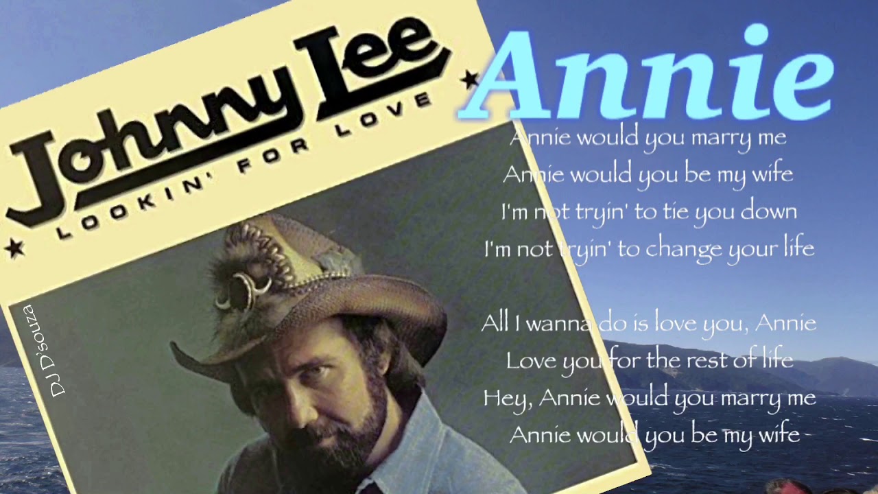 Johnny Lee - Annie (1981)