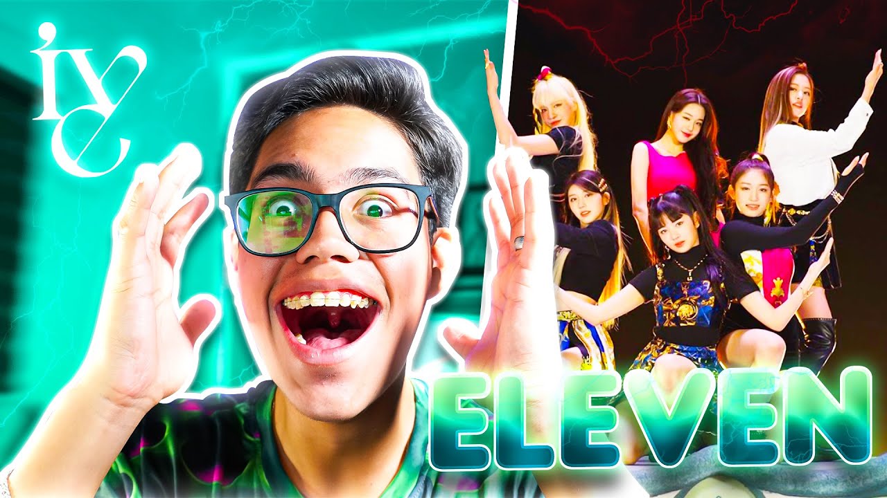 REACCIONANDO A IVE POR PRIMERA VEZ (Eleven, Love Dive)