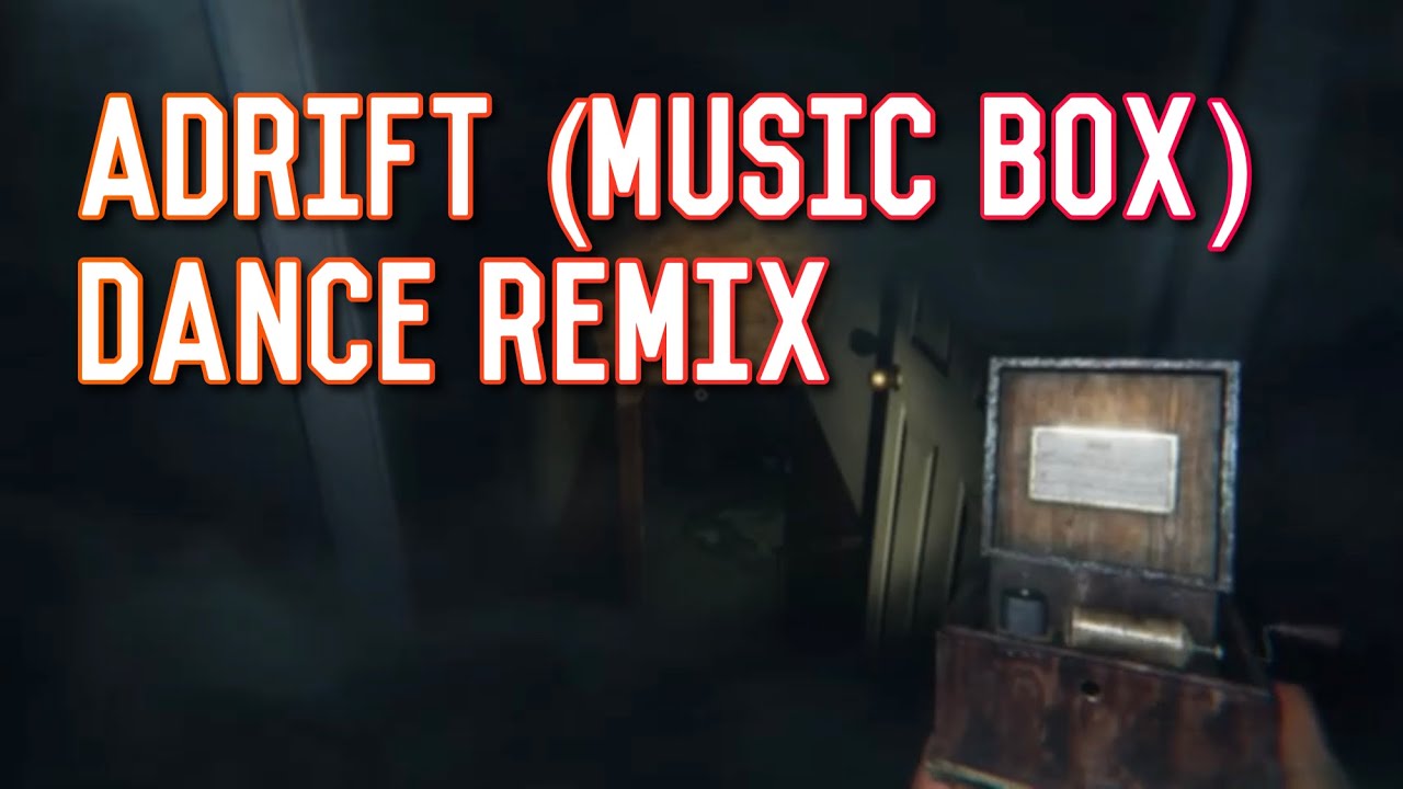 Adrift (Dance Remix) Phasmophobia Music Box Song
