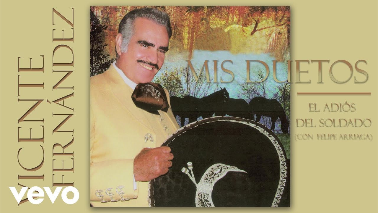 Vicente Fern&aacute;ndez - El Adi&oacute;s del Soldado (Remasterizado [Cover Audio])