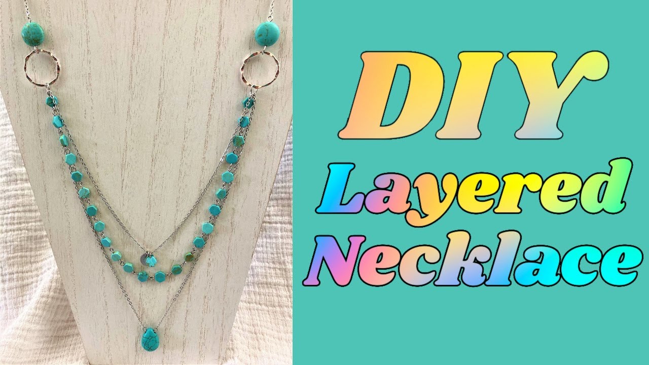 How to Make this Layered Turquoise Beaded Necklace - DIY Beaded Necklace