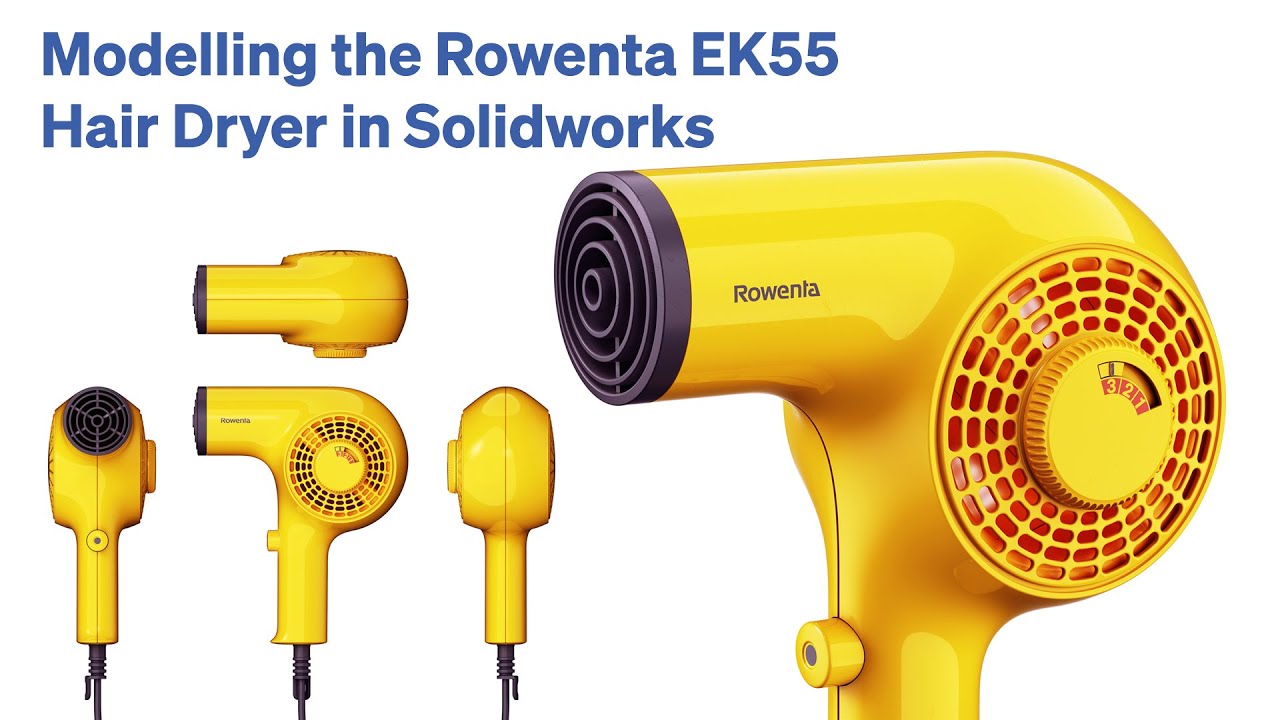 Моделирование фена Rowenta EK55 в Solidworks