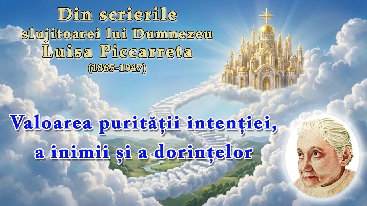 Valoarea purității intenției, a inimii și a dorințelor